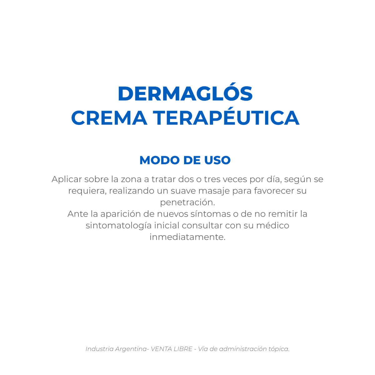 Dermaglós Terapéutica Crema 100 g image number 5