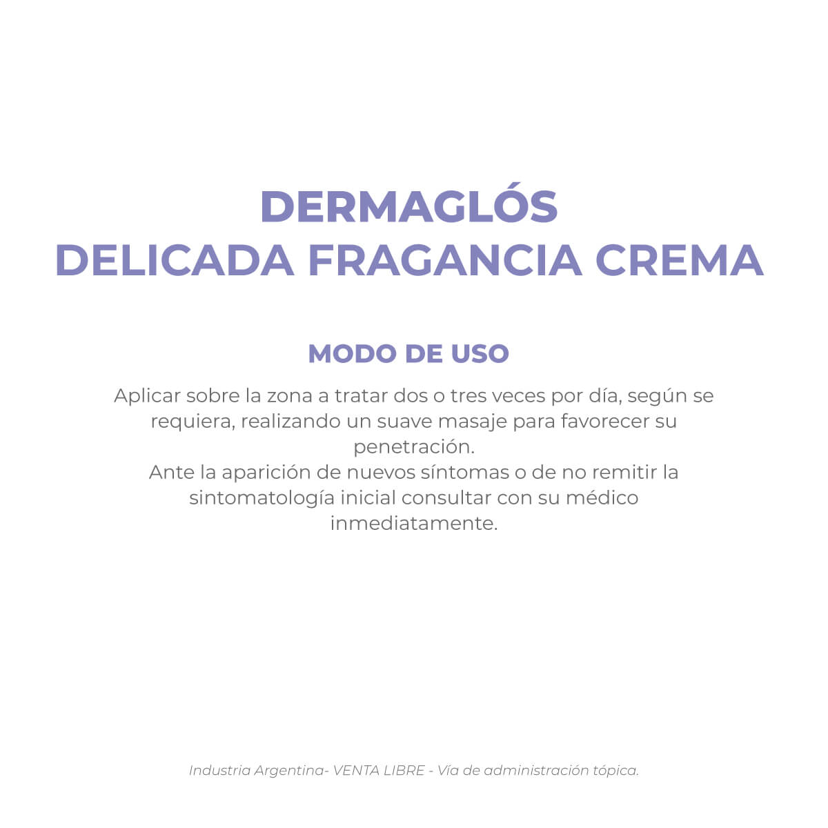 Dermaglós Terapéutica Delicada Fragancia Crema 200 g image number 2