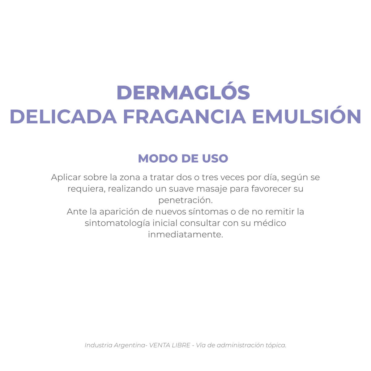 Dermaglós Terapéutica Delicada Fragancia Emulsión 400 ml image number 2